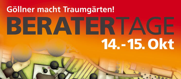 Die Beratertage 2016 am 14. und 15. Oktober - Göllner – Gärten – Gärtner*– Leidenschaft.